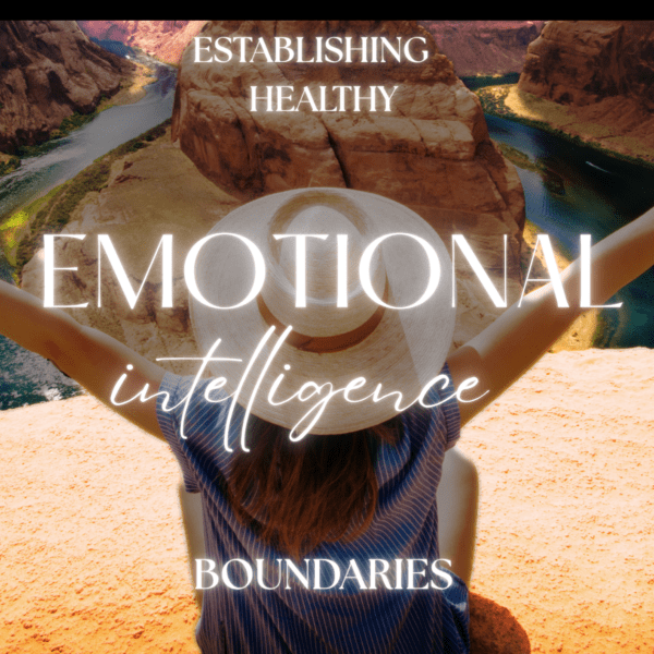 Building Emotional Intelligence Boundaries Digital Course Workbook (Personal Development-Instant Download)