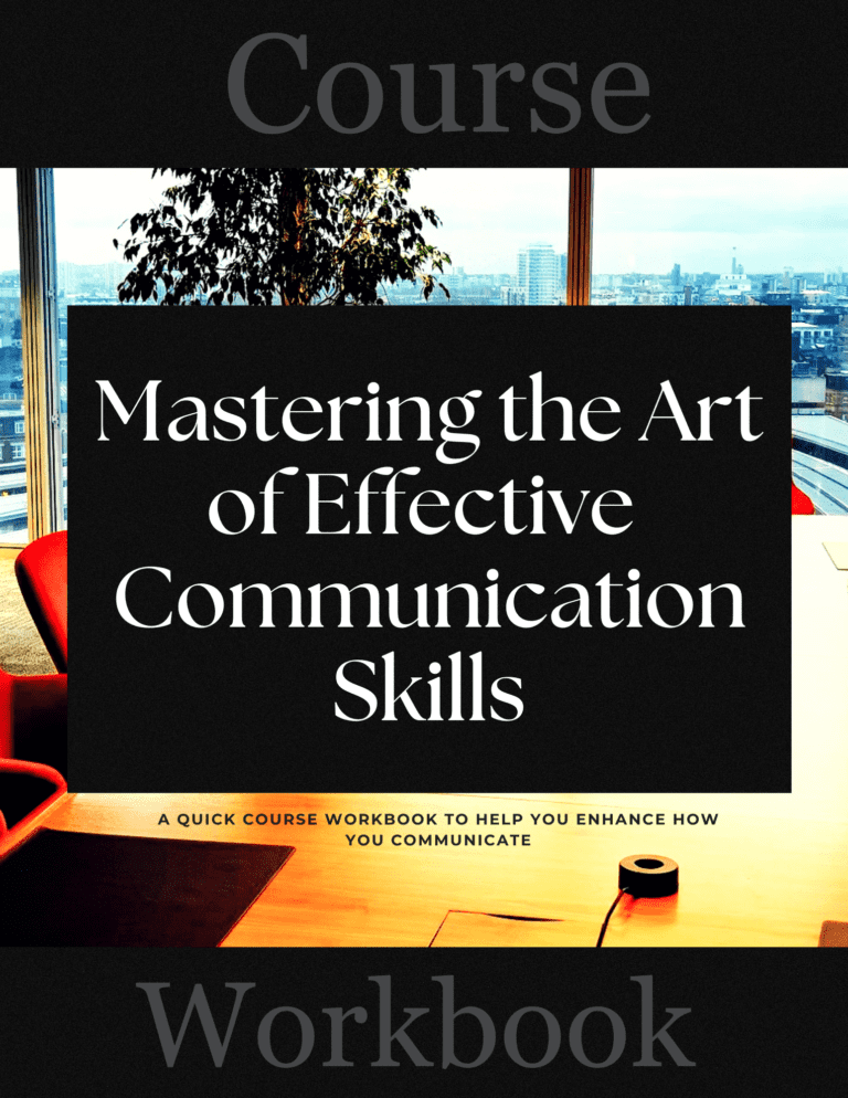 Mastering the Art of Effective Communication Digital Course Workbook ...