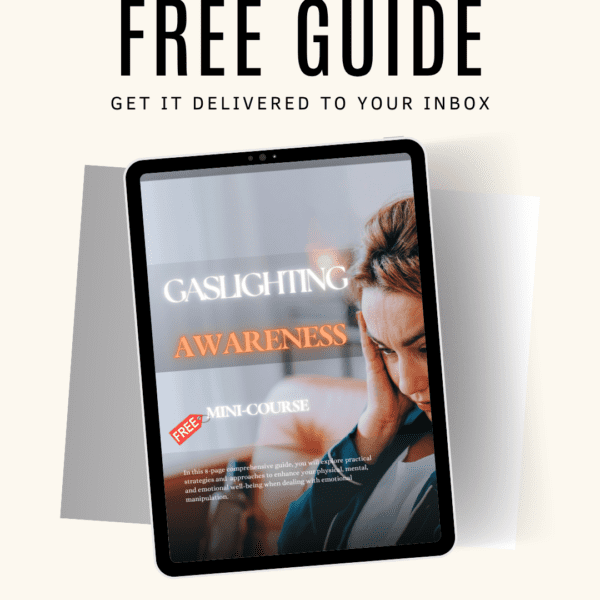 The Gaslighting Awareness Free Digital Course Workbook (Instant Download)