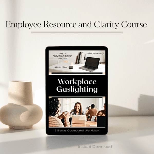 Workplace Gaslighting Course Workbook